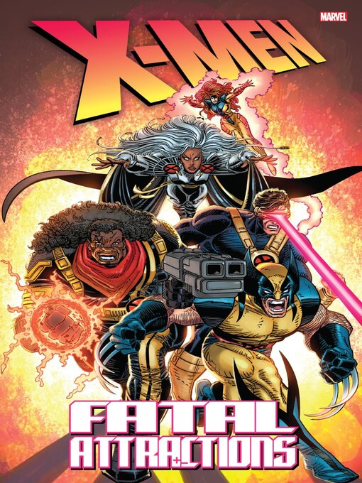 Title details for X-Men: Fatal Attractions by J.M. DeMatteis - Available